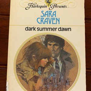 Dark Summer Dawn by Sara Craven - Harlequin Presents #487 - 1982